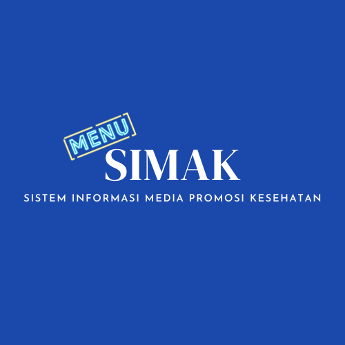 SIMAK (Sistem Informasi Media Promosi Kesehatan)